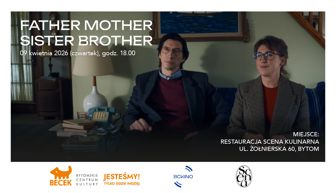 Najnowszy film Jima Jarmuscha. BCKino zaprasza na komedię o relacjach rodzinnych. Film wyświetlany będzie w Scenie Kulinarnej 9 kwietnia o godz. 18.00.