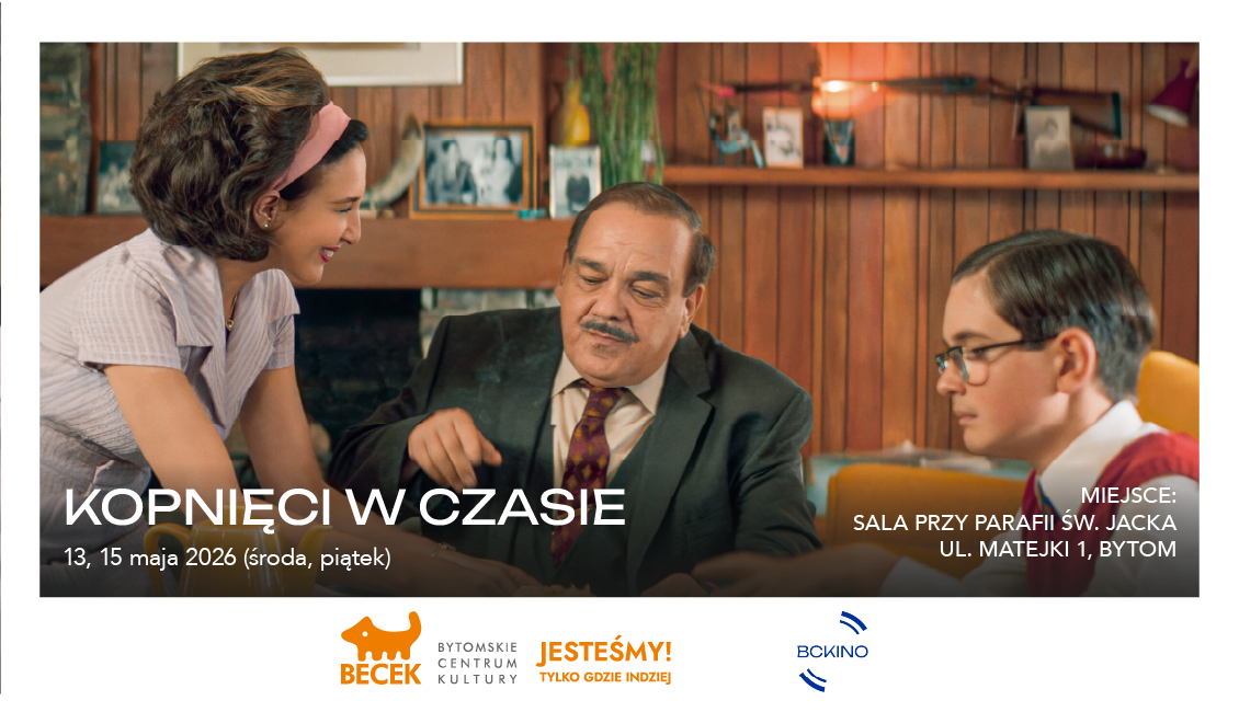 Film; BCKino; Bytom; Komedia