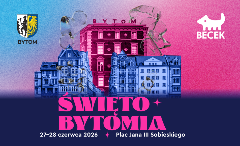 Zapraszamy na Święto Bytomia